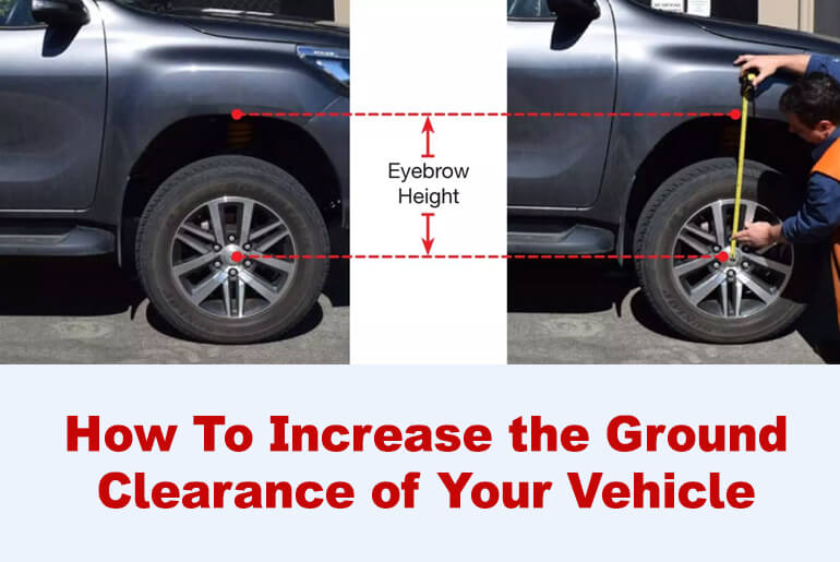 How To Increase the Ground Clearance of Your Vehicle 