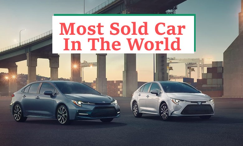 Most Sold Car In The World – Guess the car